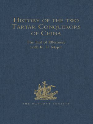 cover image of History of the two Tartar Conquerors of China, including the two Journeys into Tartary of Father Ferdinand Verbiest in the Suite of the Emperor Kang-hi